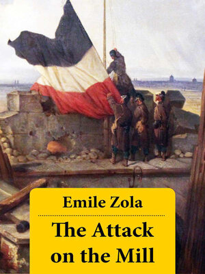 cover image of The Attack on the Mill (Unabridged)